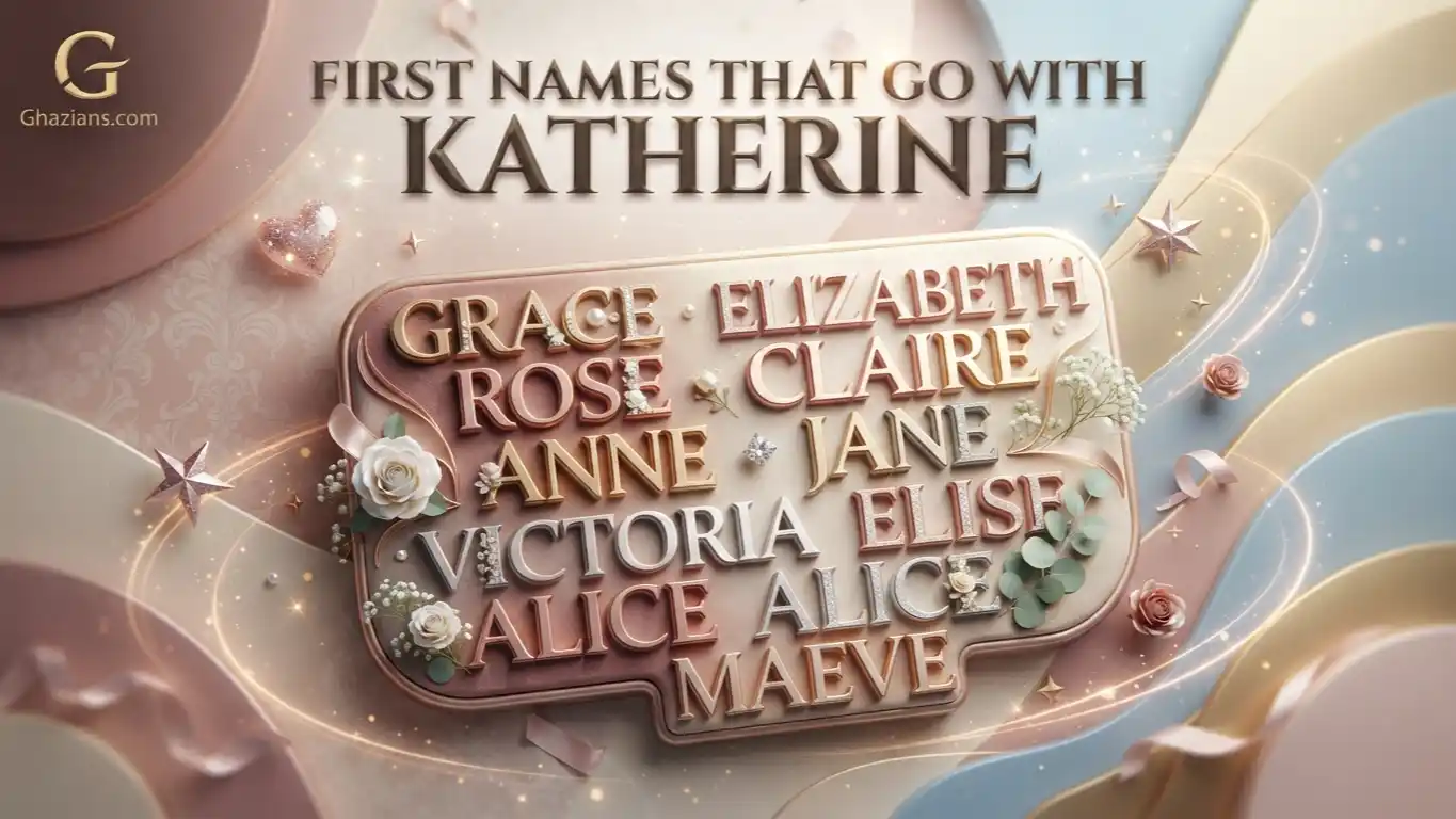 First Names That Go with Katherine