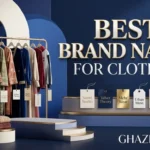 Best Brand Names for Clothing: 150+ Unique Ideas