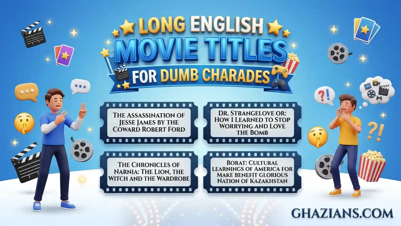Long English Movie Titles for Dumb Charades
